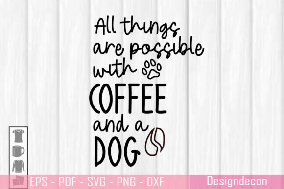 Coffee and Dog Lovers Lettering Cut File