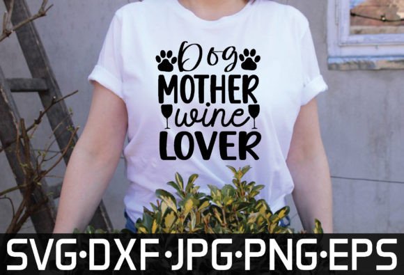 Dog Love Wine Lover