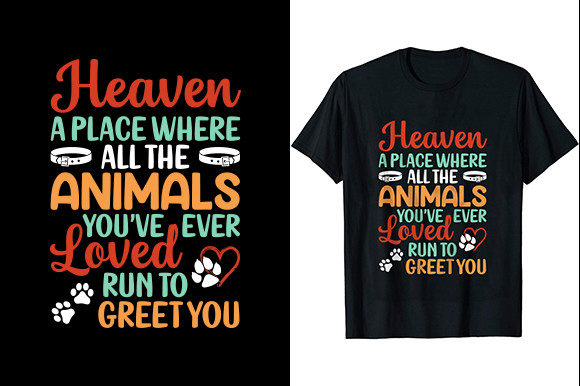 Heaven a Place Where All the Animals You