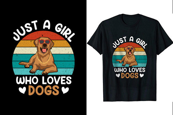 Just a Girl Who Loves Dogs T-shirt