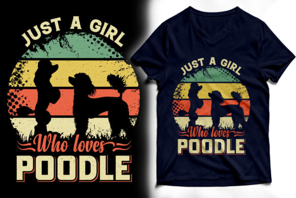 Just a Girl Who Loves Poodle
